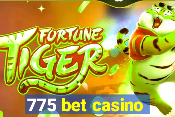 775 bet casino